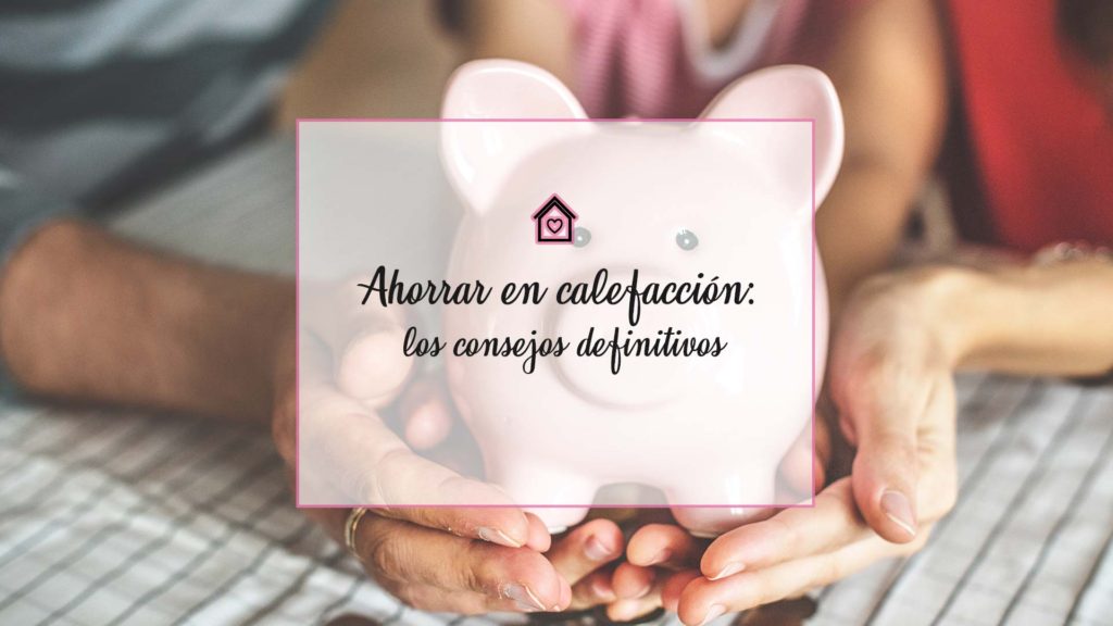 Ahorrar-en-calefaccion-portada-para-blog