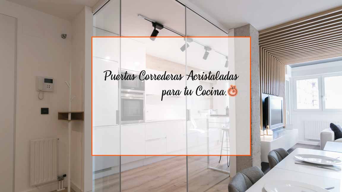 reunirse Dialecto de Puertas correderas de cristal para tu cocina - Reformas Pamplona | COCINOBRA